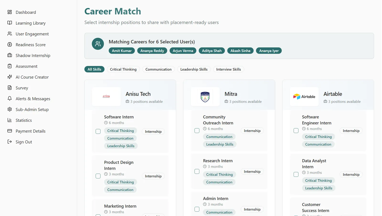 Career match connecting placement-ready users with internships